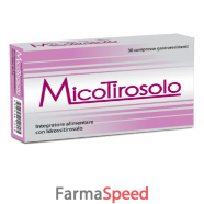 micotirosolo 30 compresse