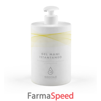 goccia e' gel mani istantaneo 500 ml