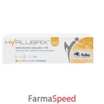 hyalubrix 60 mg 1 pezzo siringa intra articolare acido ialuronico 1,5% 60 mg 2 ml 