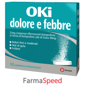 oki dolore e febbre*12 cpr eff 25 mg